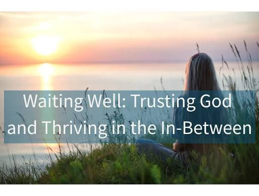WAITING ON THE LORD